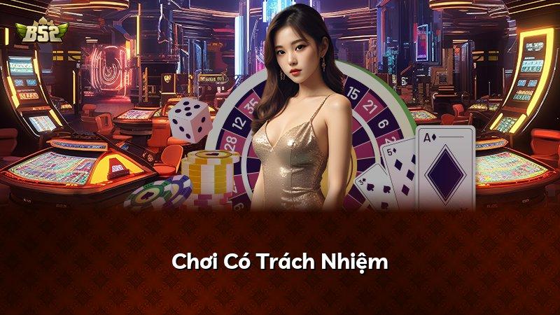 Chơi Có Trách Nhiệm
