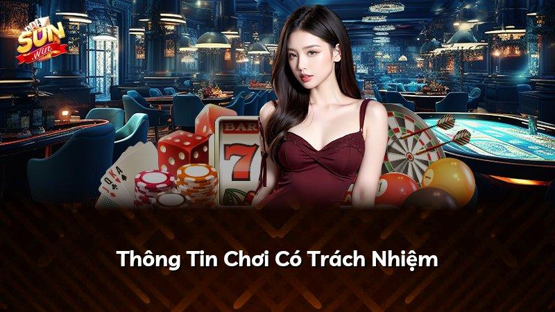 Thông Tin Chơi Có Trách Nhiệm